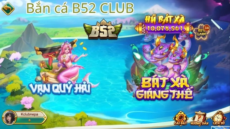 Các tựa game bắn cá B52 Club hấp dẫn